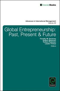 Cover image for Global Entrepreneurship: Past, Present & Future