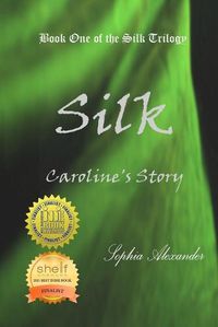 Cover image for Silk: Caroline's Story