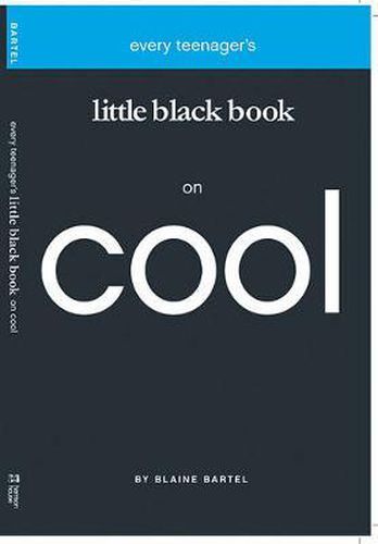 Cover image for Every Teenager's Little Black Book on Cool