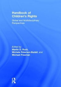 Cover image for Handbook of Children's Rights: Global and Multidisciplinary Perspectives