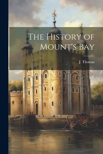 Cover image for The History of Mount's Bay