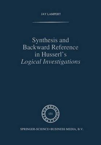 Cover image for Synthesis and Backward Reference in Husserl's Logical Investigations