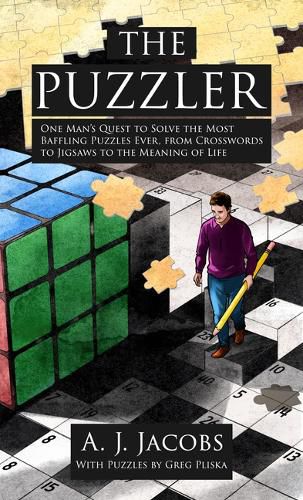 Cover image for The Puzzler: One Man's Quest to Solve the Most Baffling Puzzles Ever, from Crosswords to Jigsaws to the Meaning of Life
