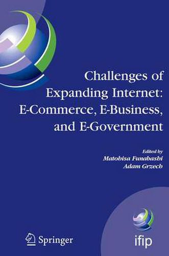 Cover image for Challenges of Expanding Internet: E-Commerce, E-Business, and E-Government: 5th IFIP Conference on e-Commerce, e-Business, and e-Government (I3E'2005), October 28-30 2005, Poznan, Poland