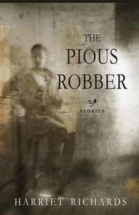 Cover image for The Pious Robber