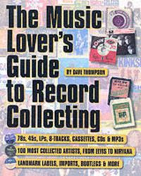 Cover image for The Music Lover's Guide to Record Collecting