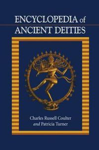 Cover image for Encyclopedia of Ancient Deities