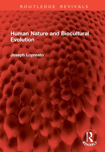 Cover image for Human Nature and Biocultural Evolution