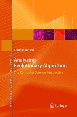 Cover image for Analyzing Evolutionary Algorithms: The Computer Science Perspective