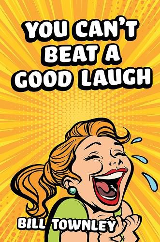 Cover image for You Can't Beat a Good Laugh