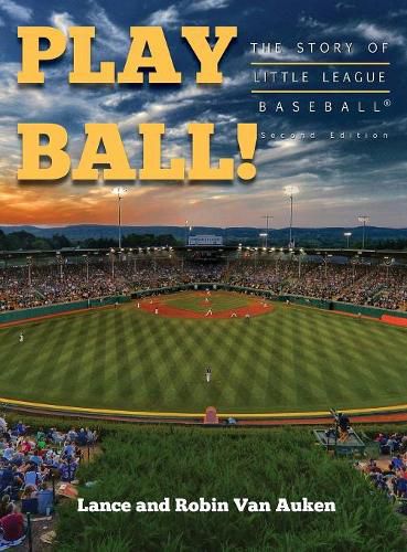 Cover image for Play Ball! The Story of Little League Baseball