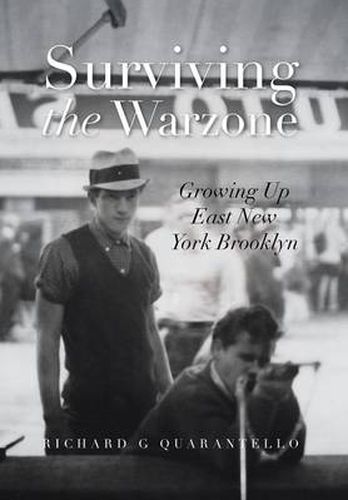 Cover image for Surviving the Warzone: Growing Up East New York Brooklyn