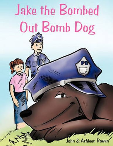 Cover image for Jake the Bombed Out Bomb Dog