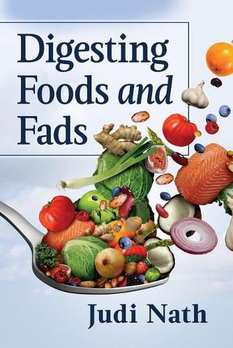 Cover image for Digesting Foods and Fads