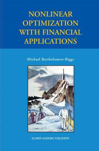 Nonlinear Optimization with Financial Applications