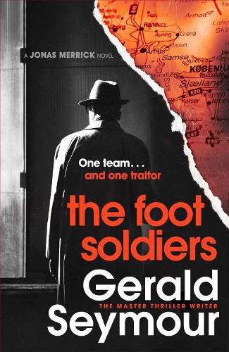 Cover image for The Foot Soldiers: A Sunday Times Thriller of the Month