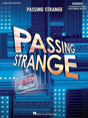 Cover image for Passing Strange: The Stew Musical - Vocal Selections