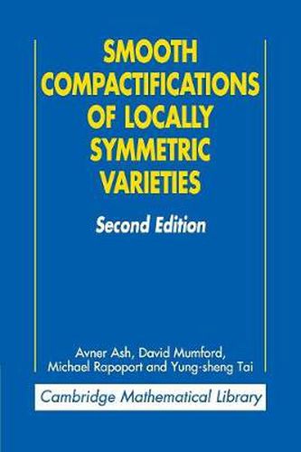 Cover image for Smooth Compactifications of Locally Symmetric Varieties