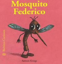 Cover image for Mosquito Federico