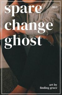 Cover image for spare change ghost .003