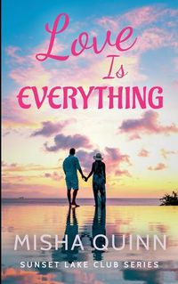 Cover image for Love is Everything