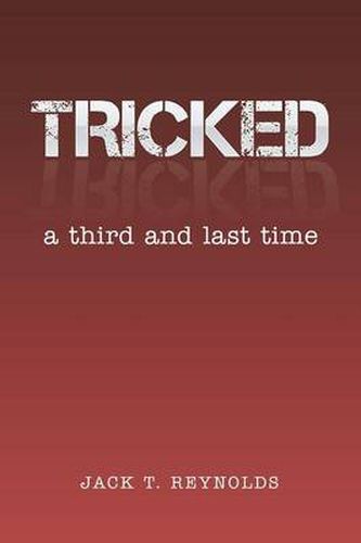 Cover image for Tricked: A Third and Last Time