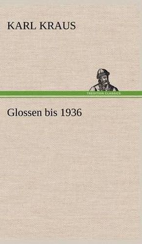 Cover image for Glossen Bis 1936