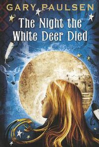 Cover image for The Night the White Deer Died