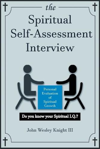 Cover image for The Spiritual Self Assessment Interview