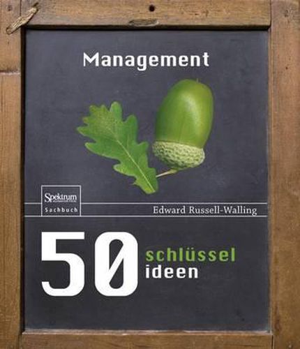 50 Schlusselideen Management