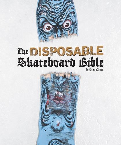 Cover image for Disposable Skateboard Bible, the (2024 edition)
