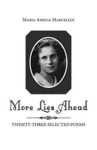 Cover image for More Lies Ahead: Twenty-Three Selected Poems