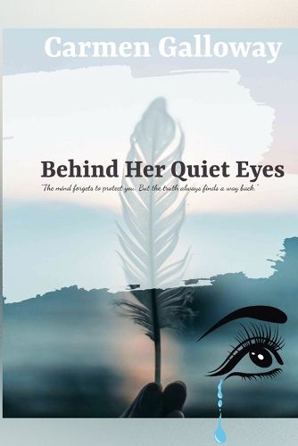 Cover image for Behind Her Quiet Eyes