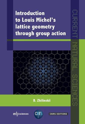 Introduction to Louis Michel's lattice geometry through group action