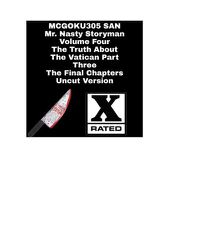 Cover image for Mr. Nasty Storyman Volume Four The Truth About The Vatican Part Three The Final Chapters Uncut Version