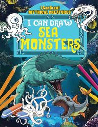 Cover image for I Can Draw Sea Monsters