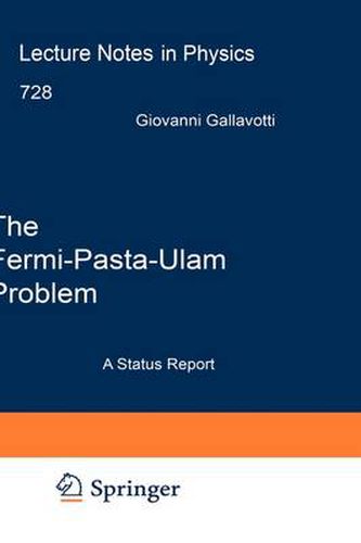 Cover image for The Fermi-Pasta-Ulam Problem: A Status Report