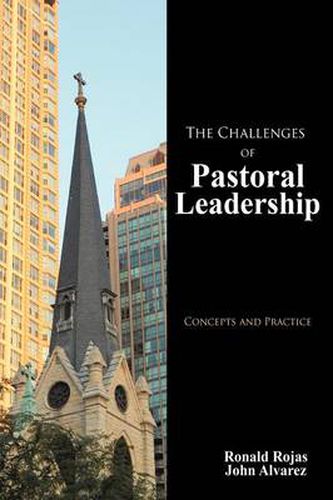 Cover image for The Challenges of Pastoral Leadership: Concepts and Practice