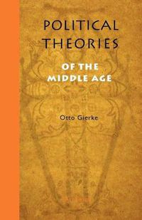 Cover image for Political Theories of the Middle Age