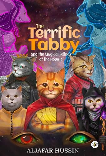 Cover image for The Terrific Tabby and the Magical Felines of the Houwle