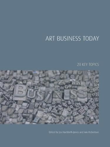 Art Business Today: 20 Key Topics