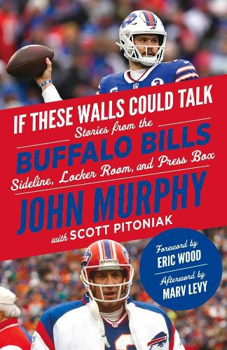 Cover image for If These Walls Could Talk: Buffalo Bills