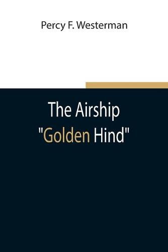 The Airship Golden Hind