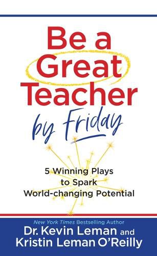 Be a Great Teacher by Friday