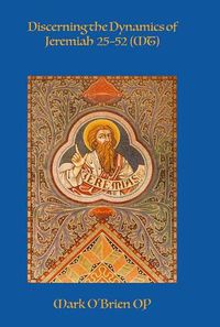 Cover image for Discerning the Dynamics of Jeremiah 25-52 (MT)