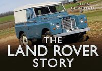 Cover image for The Land Rover Story