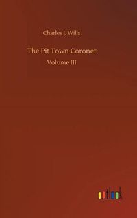 Cover image for The Pit Town Coronet