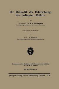 Cover image for Die Methodik Der Erforschung Der Bedingten Reflexe