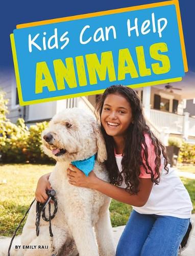 Cover image for Kids Can Help Animals