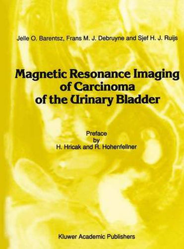 Cover image for Magnetic Resonance Imaging of Carcinoma of the Urinary Bladder